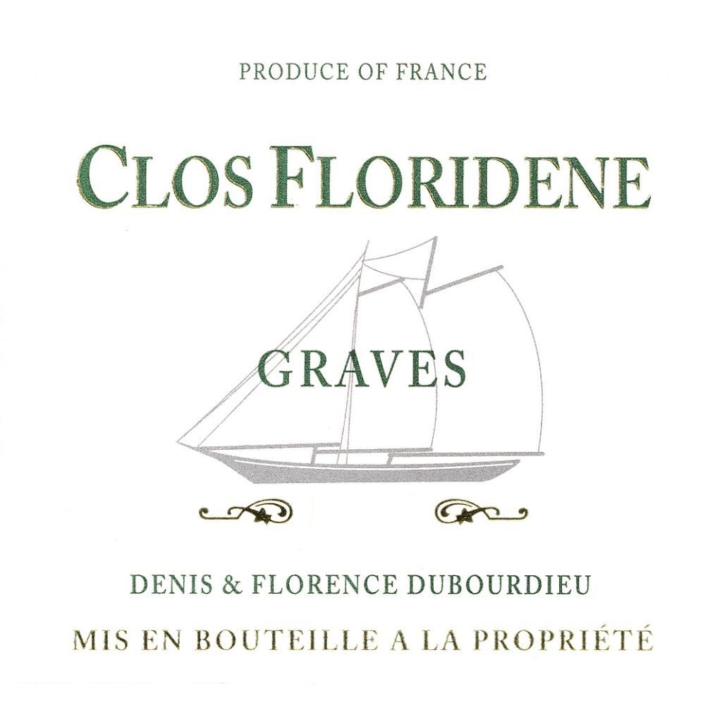 Chateau Clos Floridene - Chateau Clos Floridene Blanc 2015