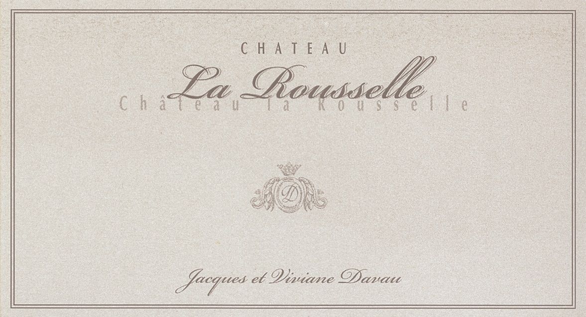Chateau La Rousselle 2006