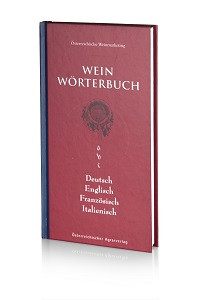 Oesterreichischer Agrarverlag - Wein Wörterbuch - Deutsch Englisch Französisch Italienisch