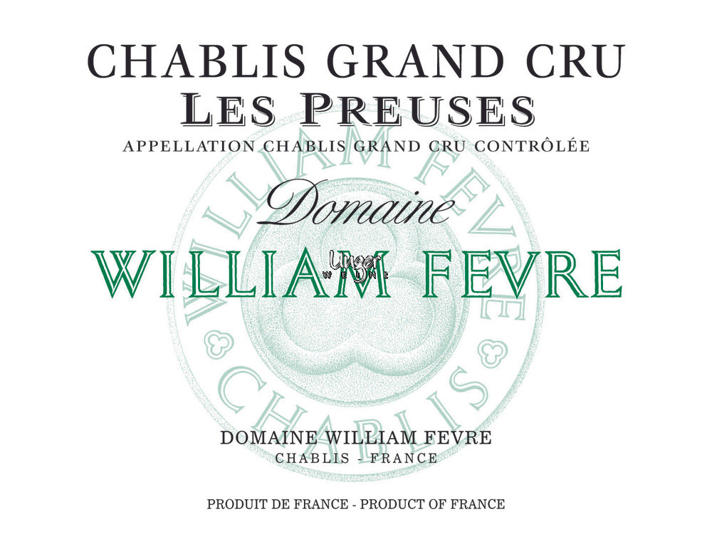 2020 Chablis Les Preuses Domaine Grand Cru Domaine William Fevre Chablis
