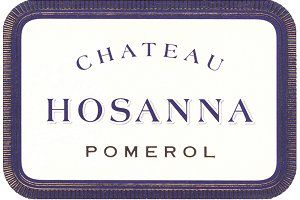 Chateau Hosanna 2009