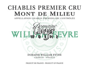 2020 Chablis Mont de Milieu Domaine 1er Cru Domaine William Fevre Chablis