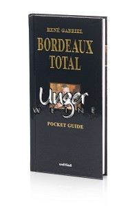 Bordeaux Total Pocket Guide Ausgabe 2006 Gabriel, Rene
