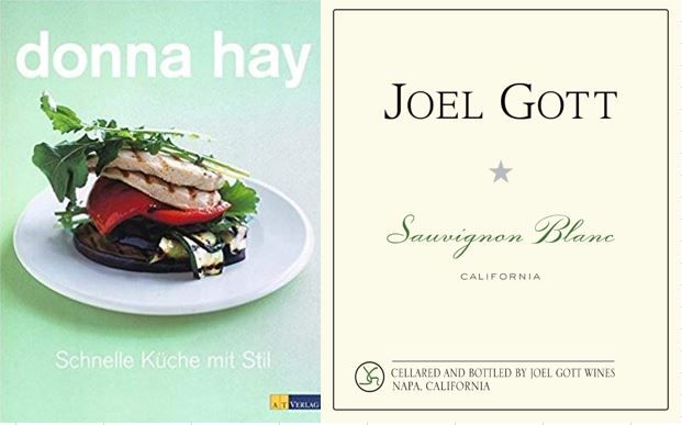 Joel Gott Sauvignon Blanc 2018 und ein Kochbuch - Donna Hay Schnelle Küche mit Stil