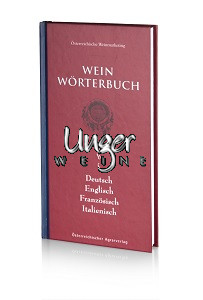 Wein Wörterbuch - Deutsch Englisch Französich Italienisch Oesterreichischer Agrarverlag