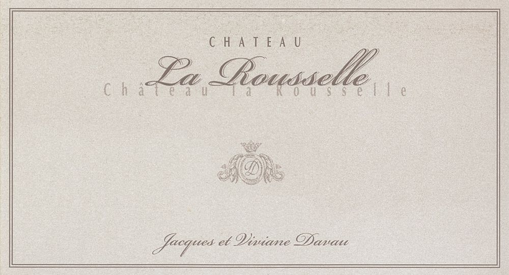 Chateau La Rousselle 2006
