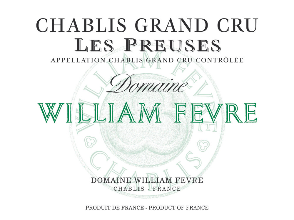 Domaine William Fevre - Chablis Les Preuses Domaine Grand Cru 2020