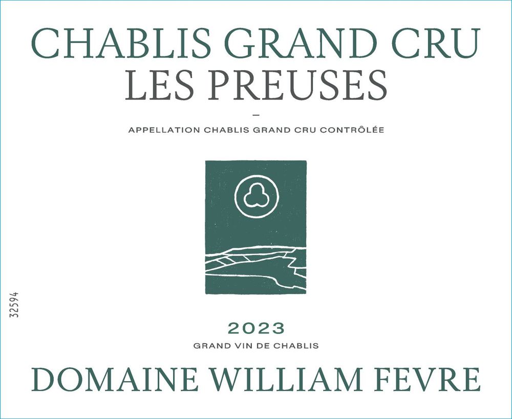Domaine William Fevre - Chablis Les Preuses Domaine Grand Cru 2023